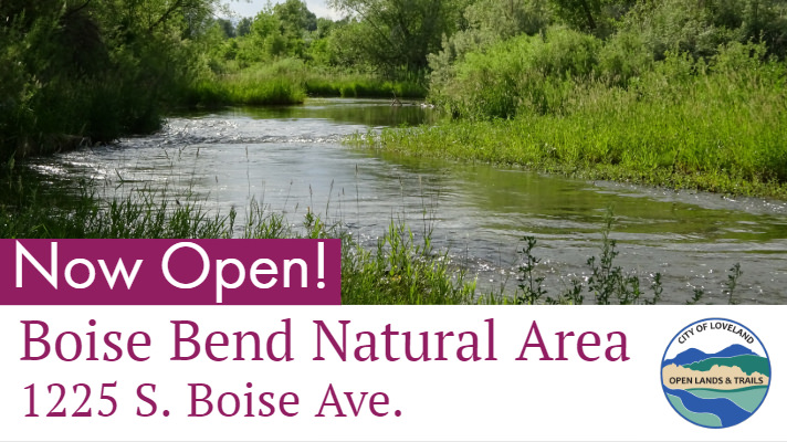 Boise Bend Natural Area in Loveland now open